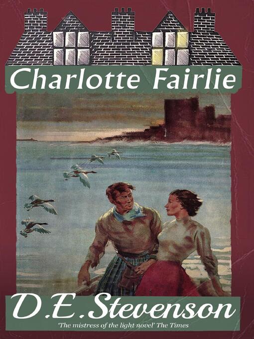 Title details for Charlotte Fairlie by D.E. Stevenson - Available